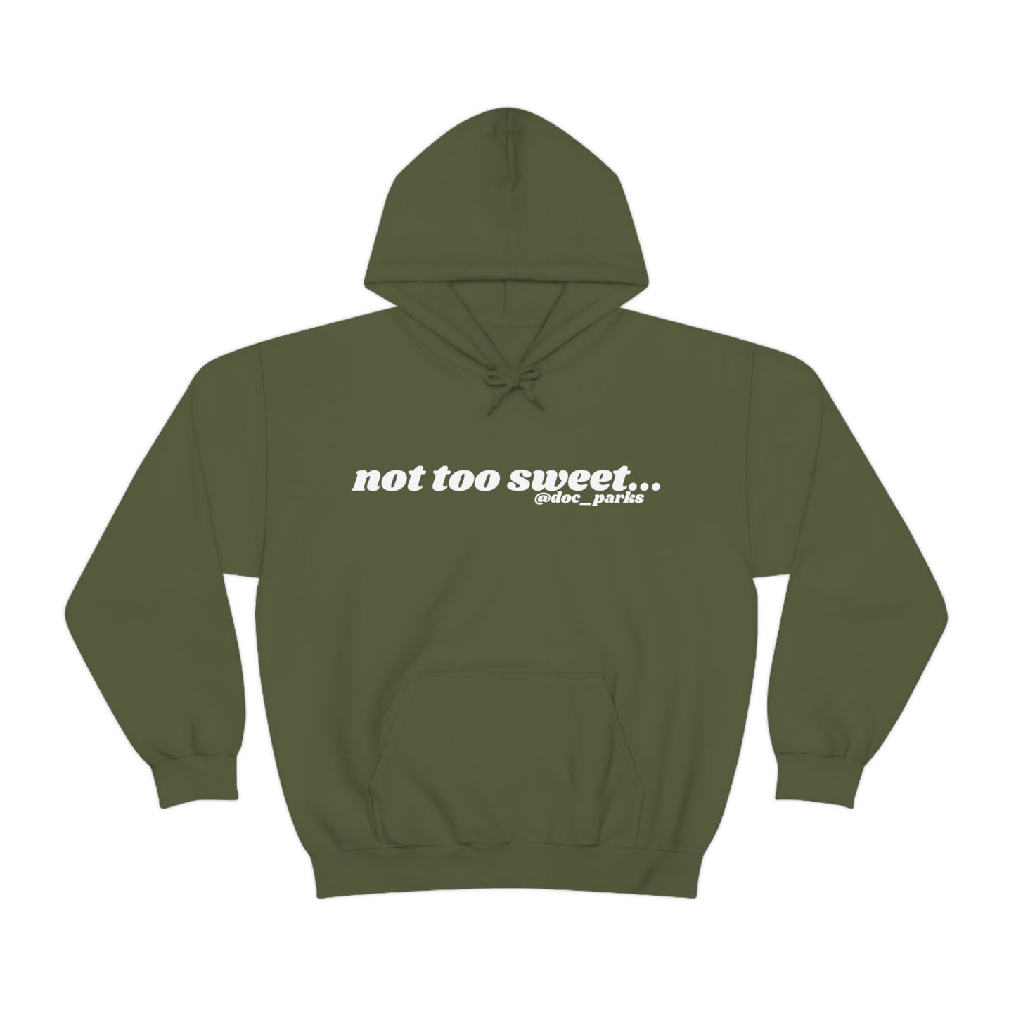 Not Too Sweet Unisex Heavy Blend™ Hooded Sweatshirt