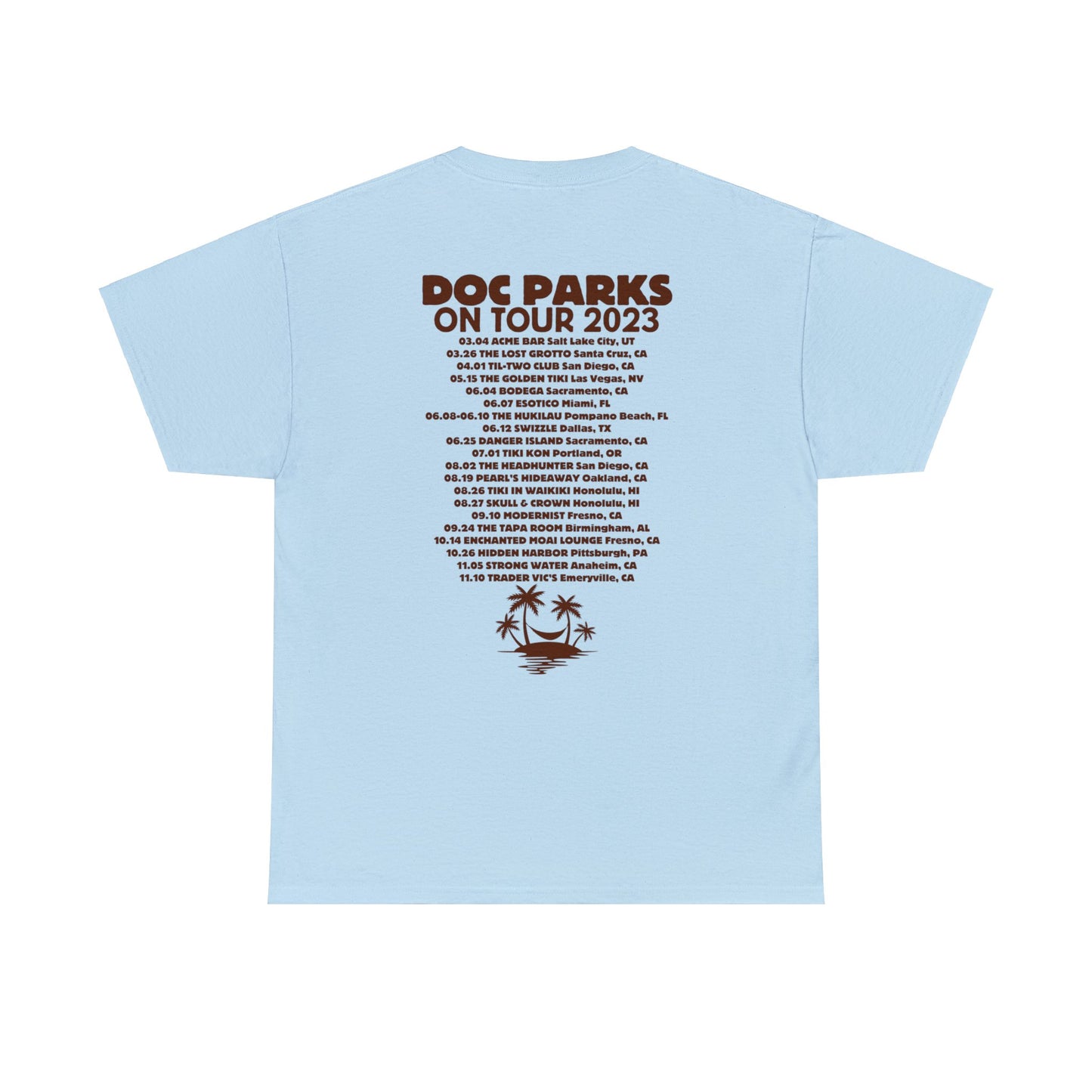 Doc Parks on Tour 2023 BIG KAHUNA SIZED Unisex Heavy Cotton Tee